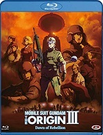 Mobile Suit Gundam - The Origin III - Dawn of Rebellion